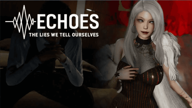 《回声：我们告诉自己的谎言 (Echoes: The Lies We Tell Ourselves)》【4.12G】